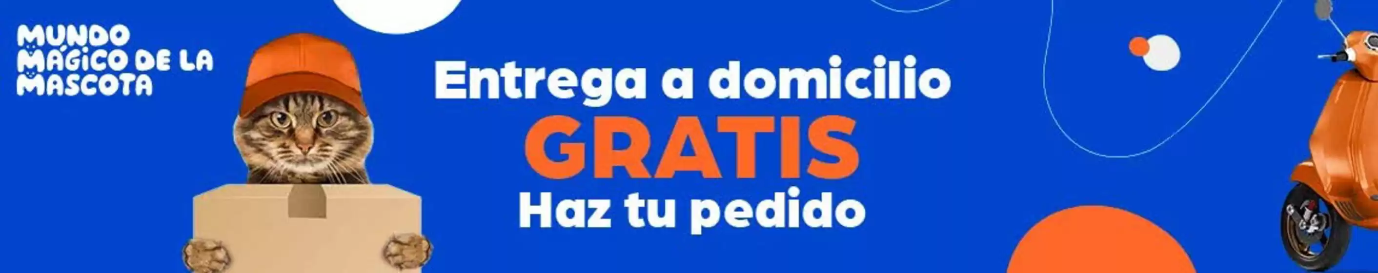 Catálogo Mundo Mágico de la Mascota | Entrega a domicilio gratis | 2026-08-10T00:00:00.000Z - 2026-10-30T00:00:00.000Z