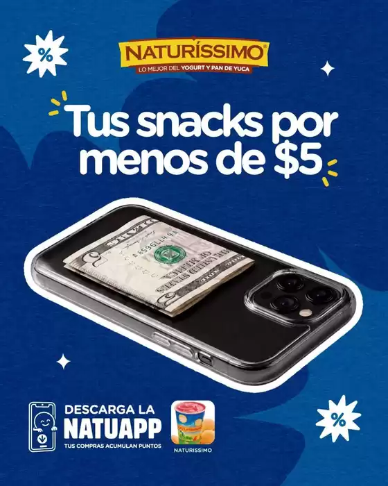 Catálogo Naturissimo en Baños de Agua Santa | Tus snacks por mendos de $5 | 2026-08-10T00:00:00.000Z - 2026-10-30T00:00:00.000Z