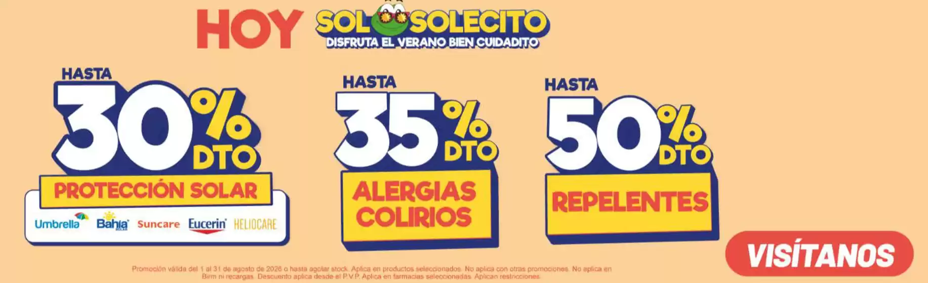 Catálogo Farmacias SanaSana | Hoy sol solecito | 2026-08-14T00:00:00.000Z - 2026-08-31T00:00:00.000Z