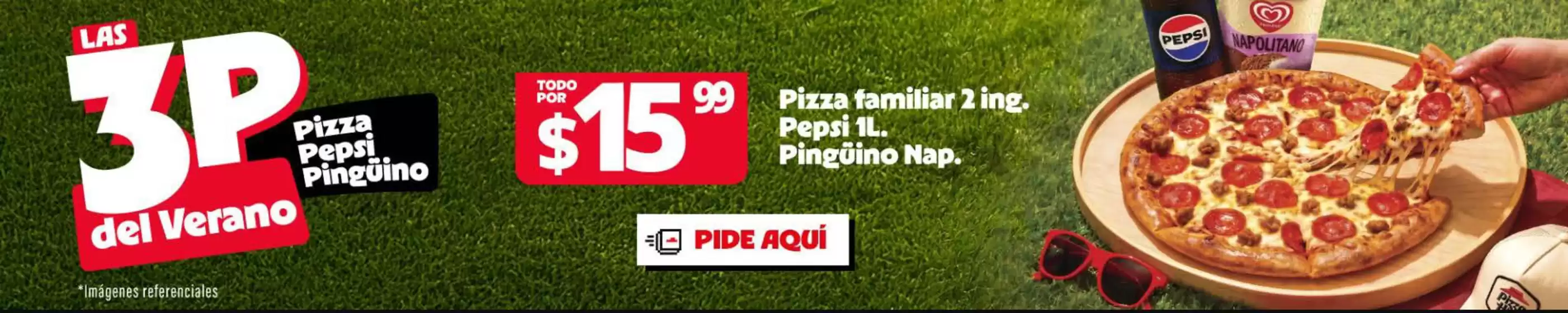 Catálogo Pizza Hut | Las 3P del verano | 2026-08-14T00:00:00.000Z - 2026-08-31T00:00:00.000Z