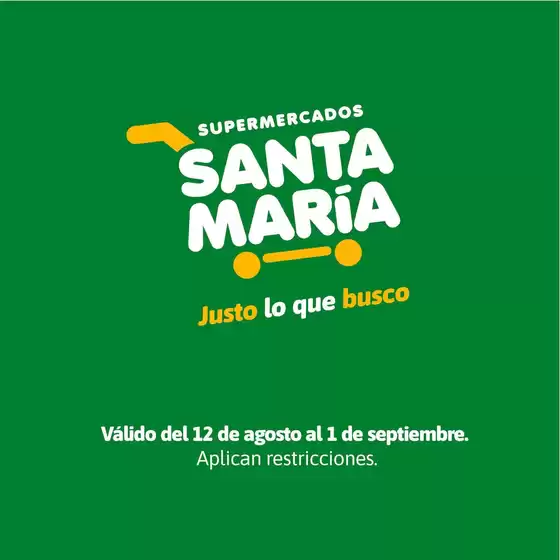 Catálogo Santa Maria en Sangolquí | Catálogo Santa Maria | 2026-08-12T00:00:00.000Z - 2026-09-01T00:00:00.000Z