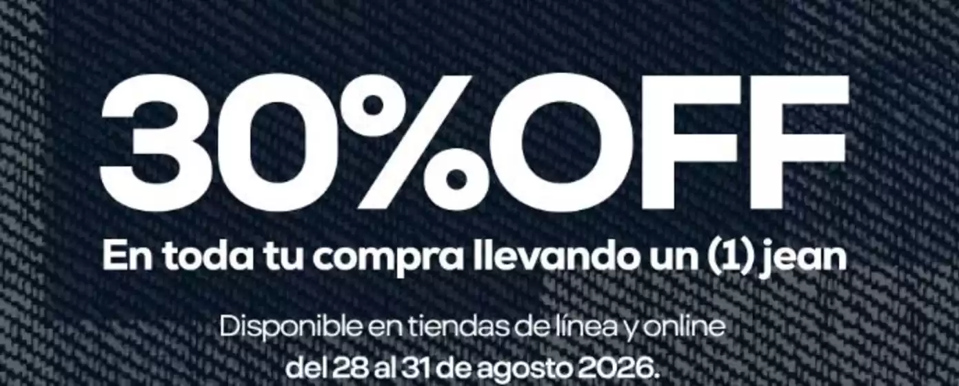 Catálogo Tennis en Pichincha | 30%off en toda tu compra llevando un 1 jean | 2026-08-28T00:00:00.000Z - 2026-08-31T00:00:00.000Z