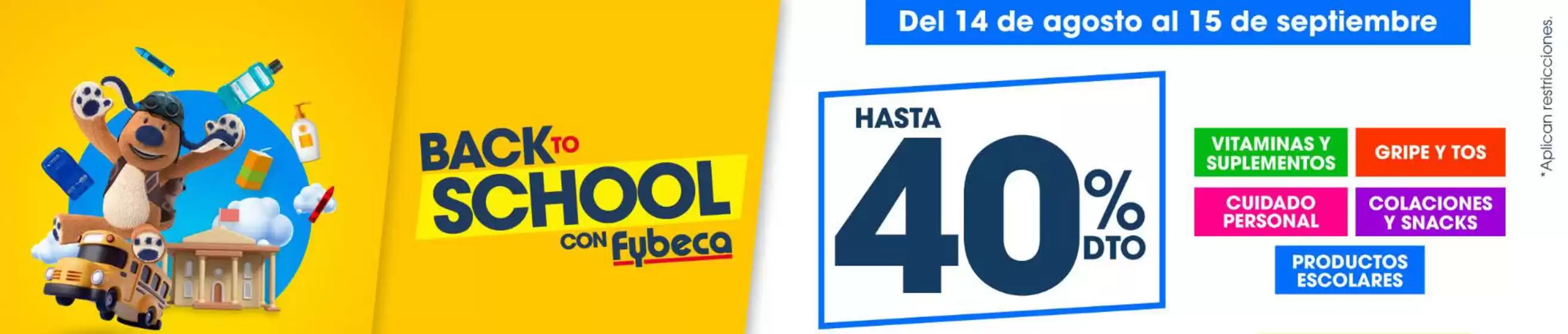 Catálogo Fybeca | Back to school | 2026-09-08T00:00:00.000Z - 2026-09-15T00:00:00.000Z