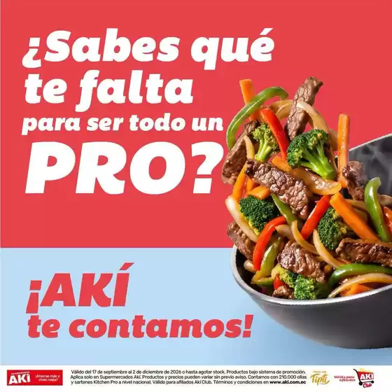 Catálogo Akí en Posorja | Catálogo Akí | 2026-09-17T00:00:00.000Z - 2026-12-02T00:00:00.000Z
