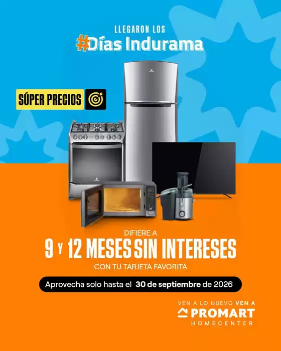Catálogo Promart Homecenter | Super precios | 2026-09-22T00:00:00.000Z - 2026-09-30T00:00:00.000Z