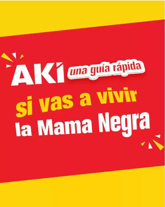 Catálogo Akí en Puerto Bolivar | Excelente oferta para cazadores de gangas | 2026-09-25T00:00:00.000Z - 2026-10-09T00:00:00.000Z