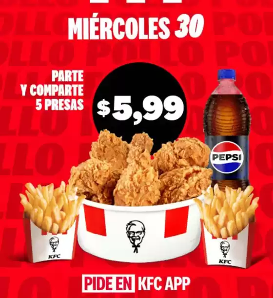 Catálogo KFC en Quito | Pide en KFC App | 2026-09-30T00:00:00.000Z - 2026-09-30T00:00:00.000Z