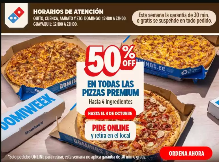 Catálogo Domino's Pizza | 50%off en todas las pizzas premium | 2026-09-30T00:00:00.000Z - 2026-10-04T00:00:00.000Z