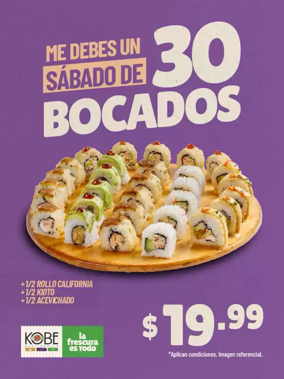 Catálogo Kobe Sushi Express en Duran | Me debes un sabado de 30 bocados | 2026-10-05T00:00:00.000Z - 2026-10-31T00:00:00.000Z
