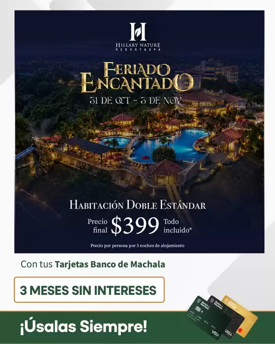 Catálogo Banco de Machala en Baba | Feriado encantado | 2026-10-05T00:00:00.000Z - 2026-11-03T00:00:00.000Z
