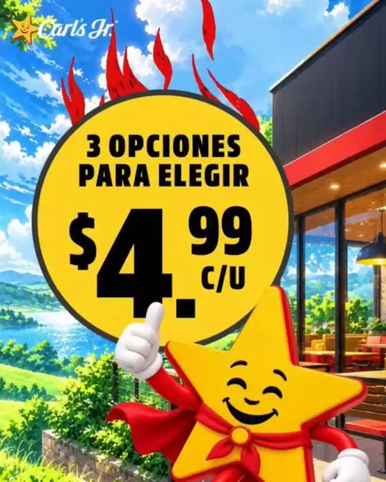 Catálogo Carl's Jr. | 3 opciones para elegir $4.99 | 2026-10-06T00:00:00.000Z - 2026-10-31T00:00:00.000Z