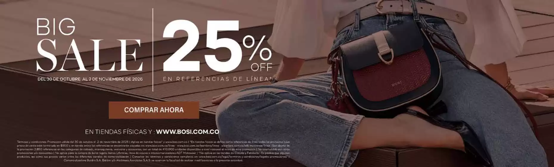 Catálogo Bosi en Pichincha | Big Sale 25%off | 2026-10-30T00:00:00.000Z - 2026-11-02T00:00:00.000Z