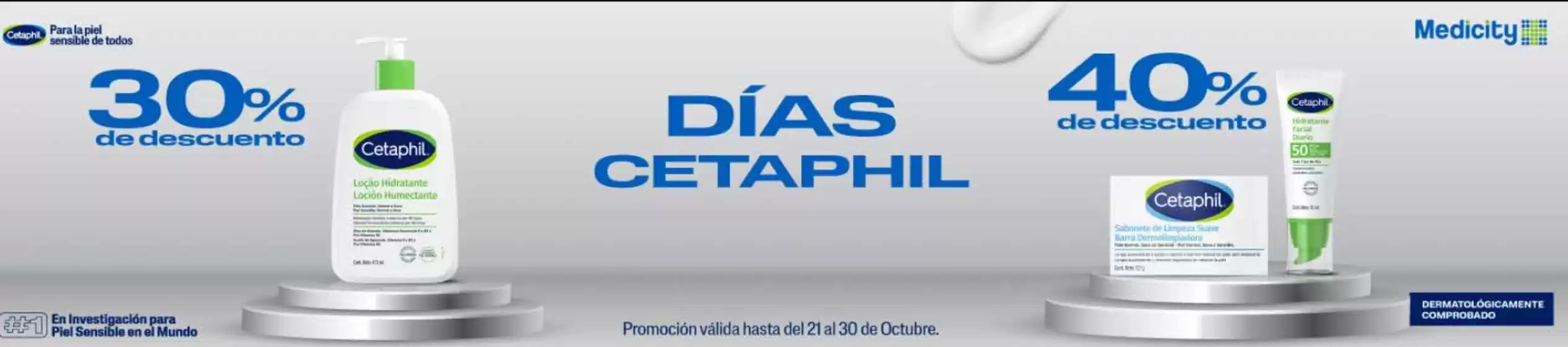 Catálogo Farmacias Medicity | Dias cetaphil | 2026-10-30T00:00:00.000Z - 2026-10-30T00:00:00.000Z