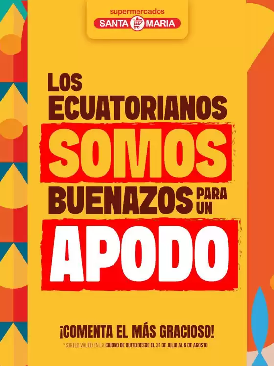 Catálogo Santa Maria en Alausí | Vive la Magia  | 2025-07-31T00:00:00.000Z - 2025-08-06T00:00:00.000Z