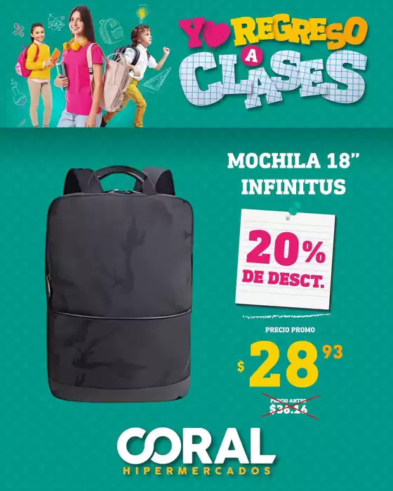Catálogo Coral Hipermercados en Muisne | Mochila  | 2025-08-11T00:00:00.000Z - 2025-08-17T00:00:00.000Z