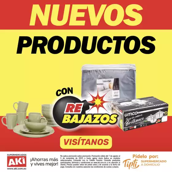 Catálogo Akí en Riobamba | Nuevos Productos  | 2025-08-20T00:00:00.000Z - 2025-11-05T00:00:00.000Z