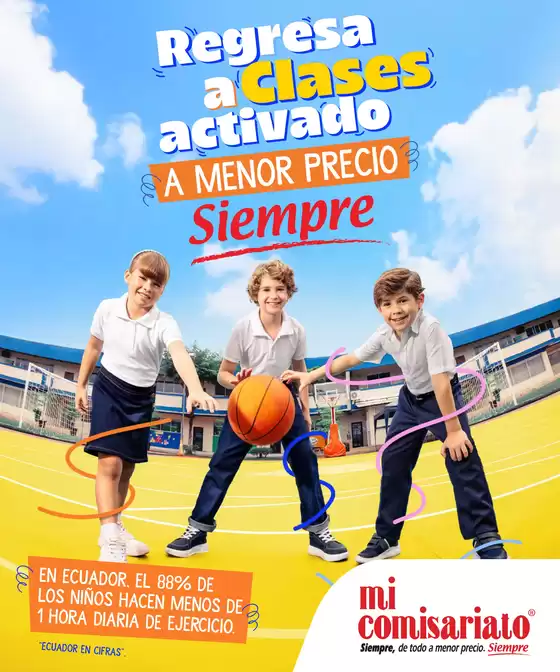 Catálogo Mi Comisariato en Duran | Regresa a clases  | 2025-08-25T00:00:00.000Z - 2025-09-20T00:00:00.000Z