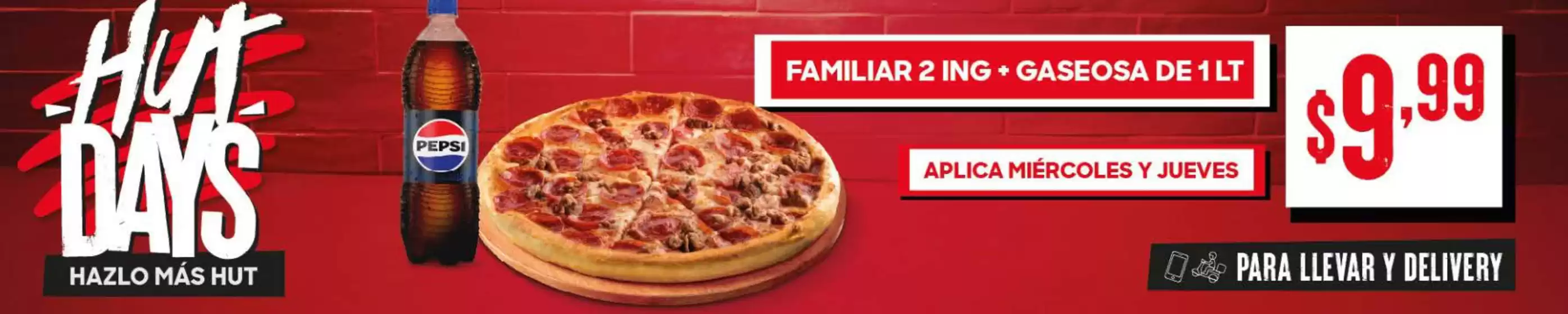 Catálogo Pizza Hut en Daule | Hut Days  | 2025-09-12T00:00:00.000Z - 2025-09-26T00:00:00.000Z