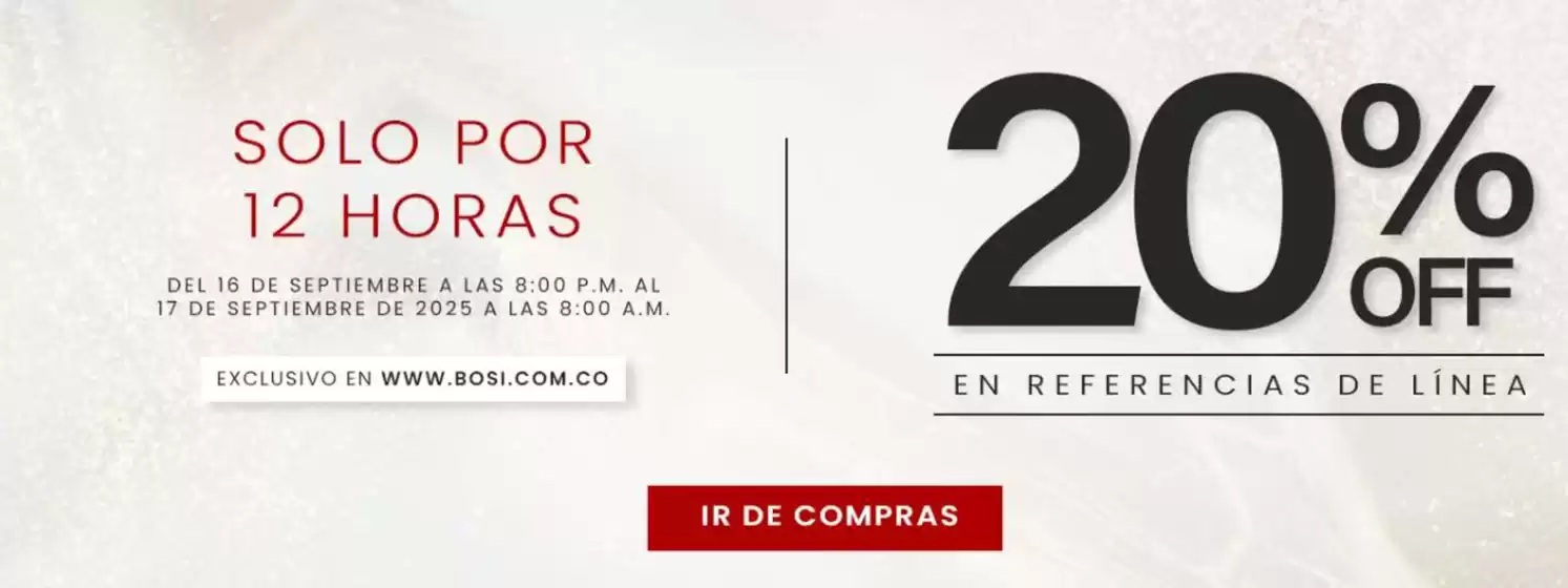 Catálogo Bosi en Jipijapa | Solo por 12 horas  | 2025-09-17T00:00:00.000Z - 2025-09-17T00:00:00.000Z