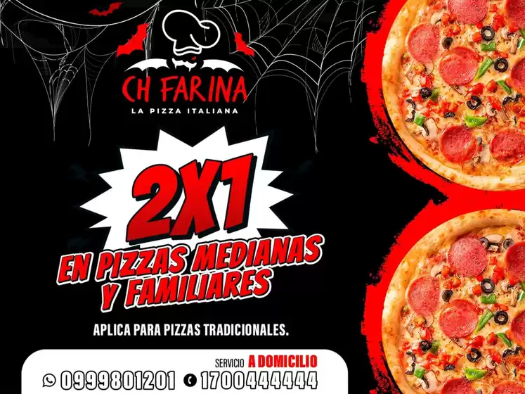 2x1 en pizzas medianas y familiares 