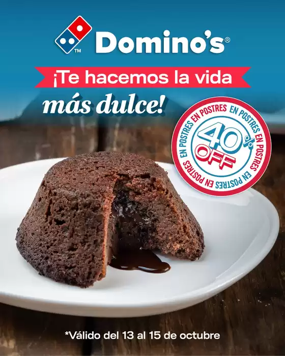 Catálogo Domino's Pizza en Guayaquil | 40%off en postres  | 2025-10-14T00:00:00.000Z - 2025-10-15T00:00:00.000Z