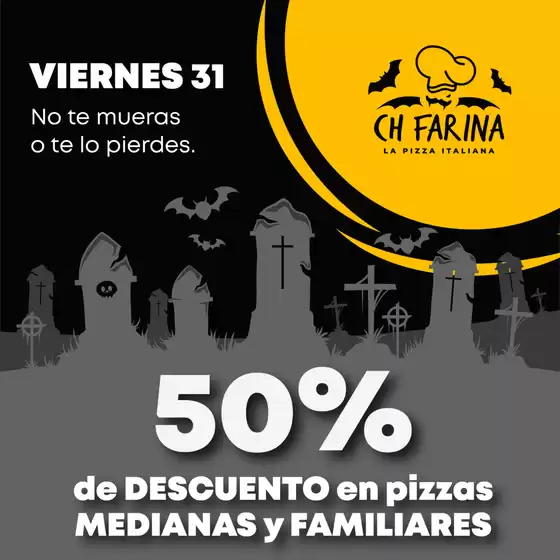 Catálogo Ch Farina | 50%de descuento  | 2025-10-21T00:00:00.000Z - 2025-10-31T00:00:00.000Z