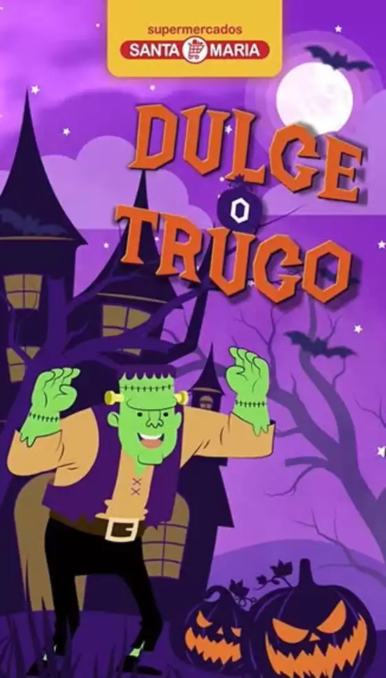 Catálogo Santa Maria en Rocafuerte | Dulce o trugo | 2025-10-31T00:00:00.000Z - 2025-10-31T00:00:00.000Z