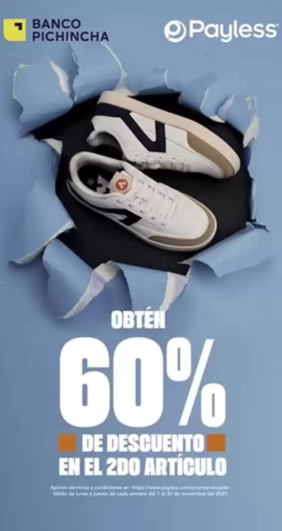 Catálogo Payless en Quito | Obten 60% de descuento en el 2do articulo | 2025-11-03T00:00:00.000Z - 2025-11-30T00:00:00.000Z