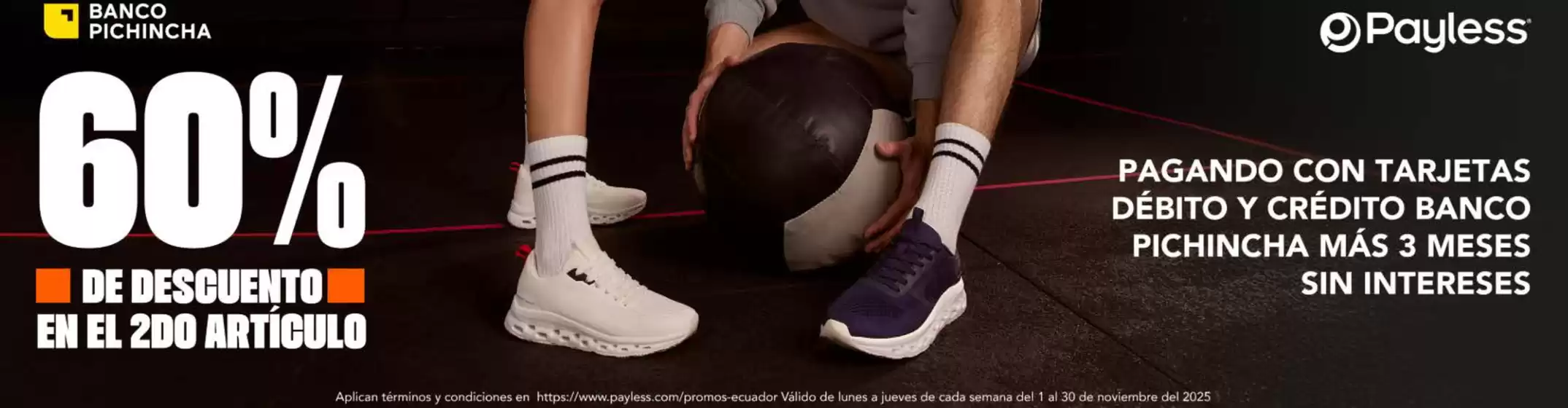 Catálogo Payless en Machala | 60% de descuento en el 2do articulo  | 2025-11-04T00:00:00.000Z - 2025-11-30T00:00:00.000Z