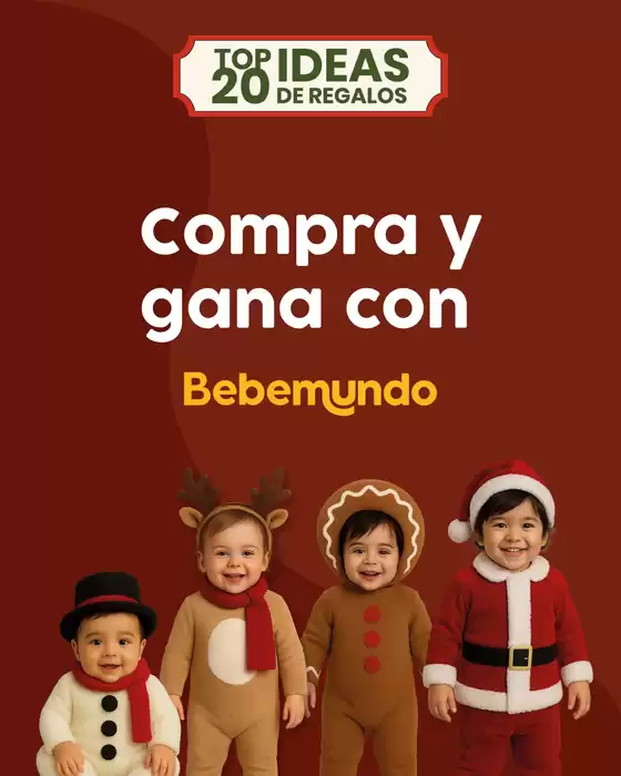 Catálogo Bebemundo en Quilanga | Compra y gana con bebemundo | 2025-12-04T00:00:00.000Z - 2025-12-21T00:00:00.000Z