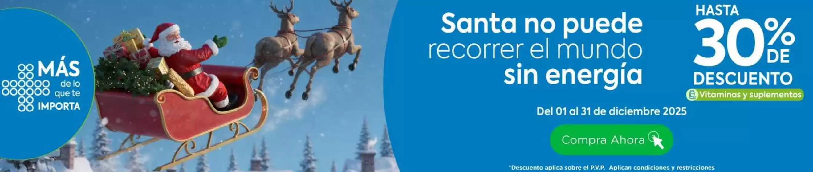 Catálogo Farmacias Medicity en Macas | Santa no puede recorrer el mundo sin energia | 2025-12-09T00:00:00.000Z - 2025-12-31T00:00:00.000Z