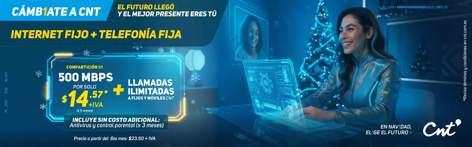 Catálogo CNT | Cambiate a CNT | 2025-12-10T00:00:00.000Z - 2025-12-31T00:00:00.000Z