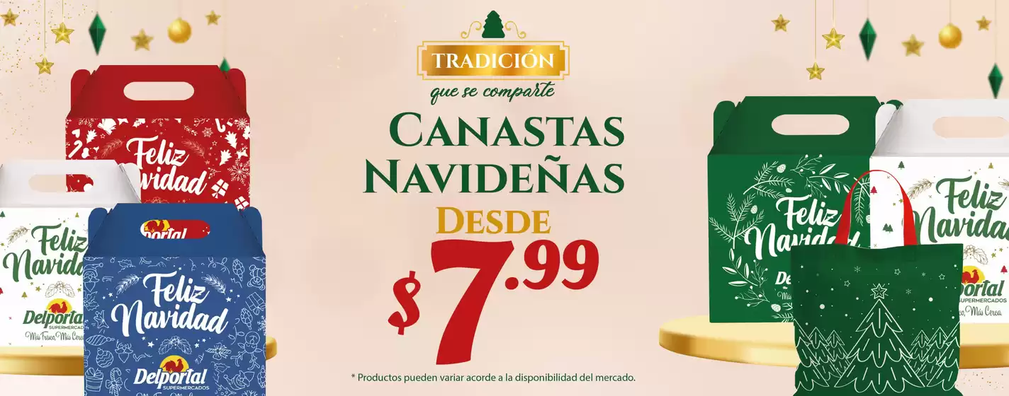 Catálogo Supermercados Delportal en Sangolquí | Canastas Navideñas | 2025-12-15T00:00:00.000Z - 2025-12-24T00:00:00.000Z