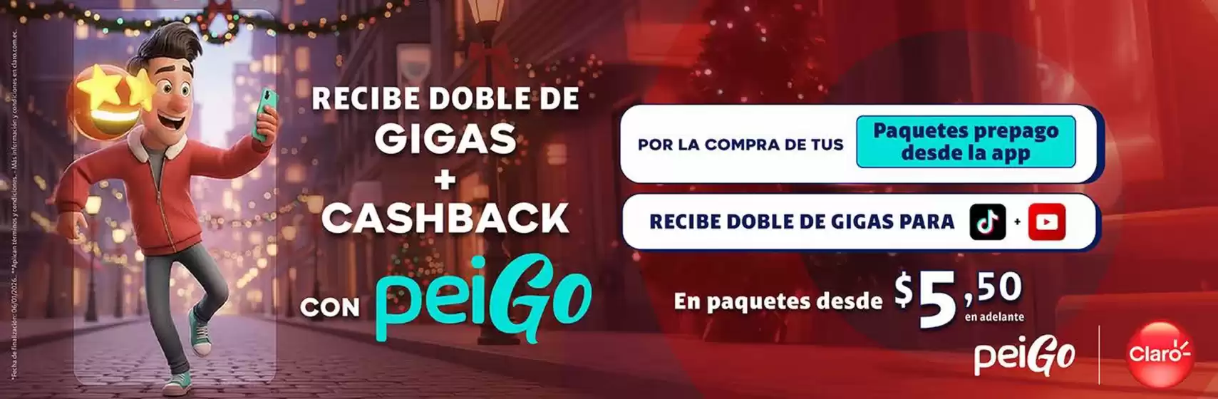 Catálogo Claro en San Gabriel | Recibe doble de gigas+cashback | 2025-12-19T00:00:00.000Z - 2026-01-06T00:00:00.000Z