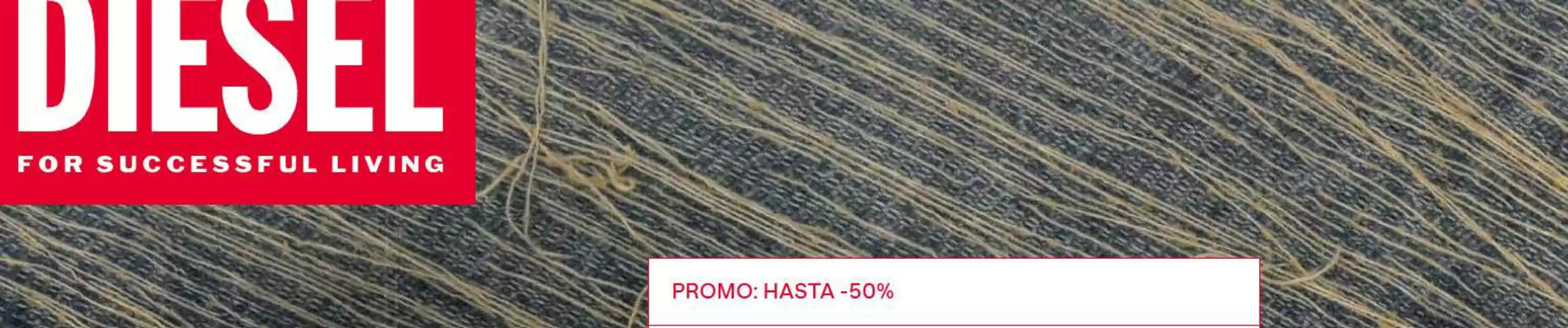 Catálogo Diesel | Promo hasta - 50% | 2025-12-30T00:00:00.000Z - 2026-01-18T00:00:00.000Z