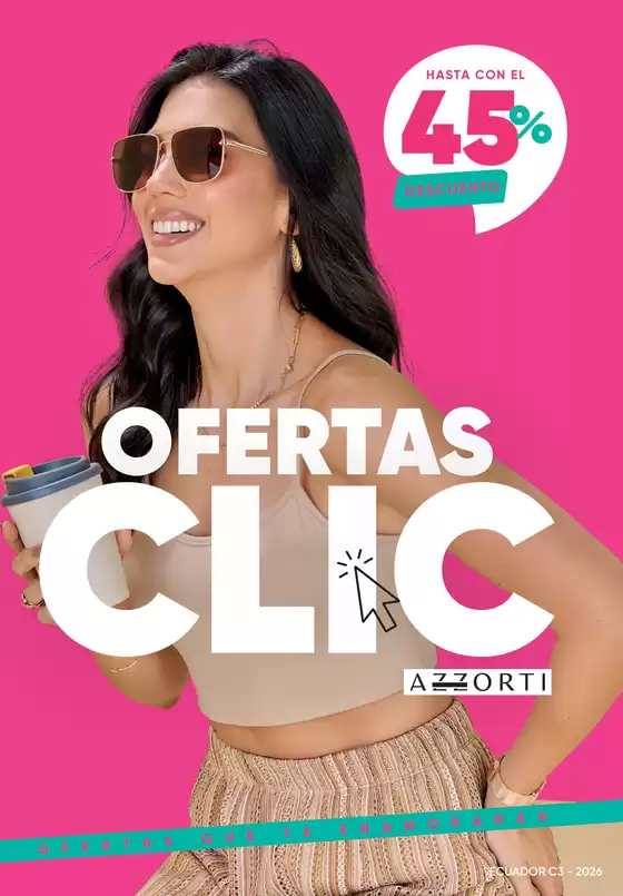 Catálogo Azzorti en Quito | Azzorti Campaña C03 Clic / 2026 | 2026-01-07T00:00:00.000Z - 2026-01-21T00:00:00.000Z