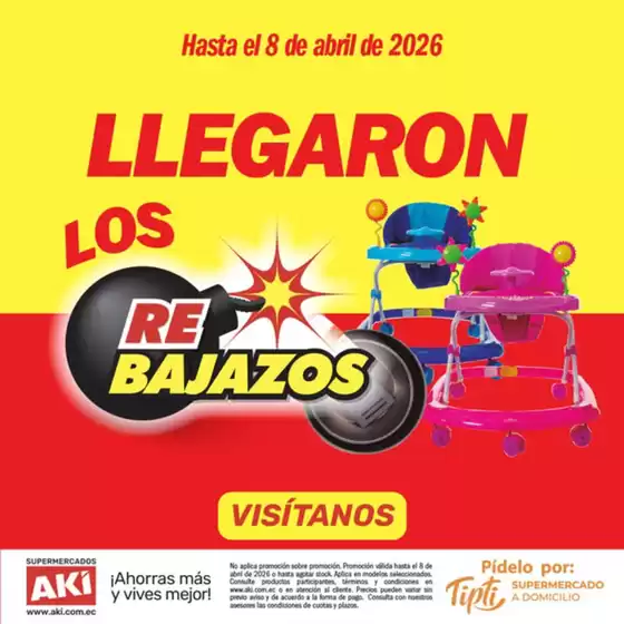 Catálogo Akí en Loja | Llegaron los rebajazos | 2026-01-28T00:00:00.000Z - 2026-04-08T00:00:00.000Z