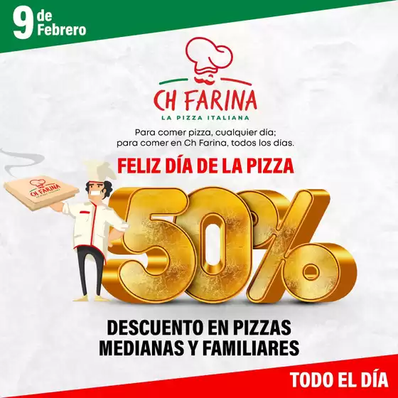 Catálogo Ch Farina | Feliz dia de la pizza | 2026-02-06T00:00:00.000Z - 2026-02-09T00:00:00.000Z