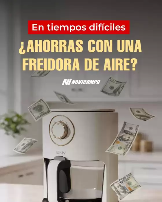Catálogo Novicompu en Babahoyo | Ahorras con un afreidora de aire? | 2026-02-25T00:00:00.000Z - 2026-03-22T00:00:00.000Z