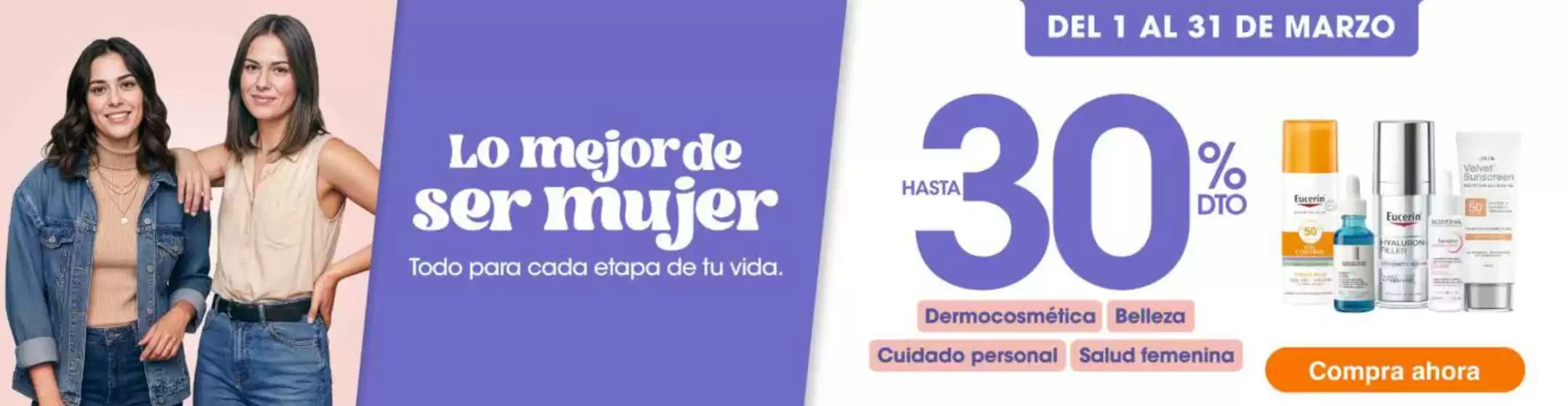 Catálogo Fybeca en Santa Elena | Lo mejor de ser mujer | 2026-03-02T00:00:00.000Z - 2026-03-31T00:00:00.000Z