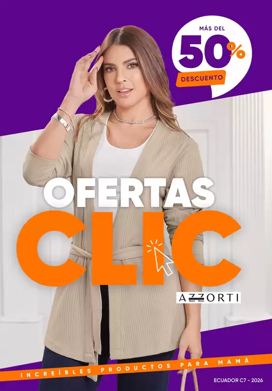 Catálogo Azzorti en Lomas De Sargentillo | Azzorti Campaña C07 Clic / 2026 | 2026-03-25T00:00:00.000Z - 2026-04-08T00:00:00.000Z