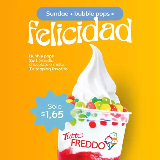 Catálogo Heladerías Tutto Freddo en Quito | Felicidad | 2026-03-26T00:00:00.000Z - 2026-04-25T00:00:00.000Z