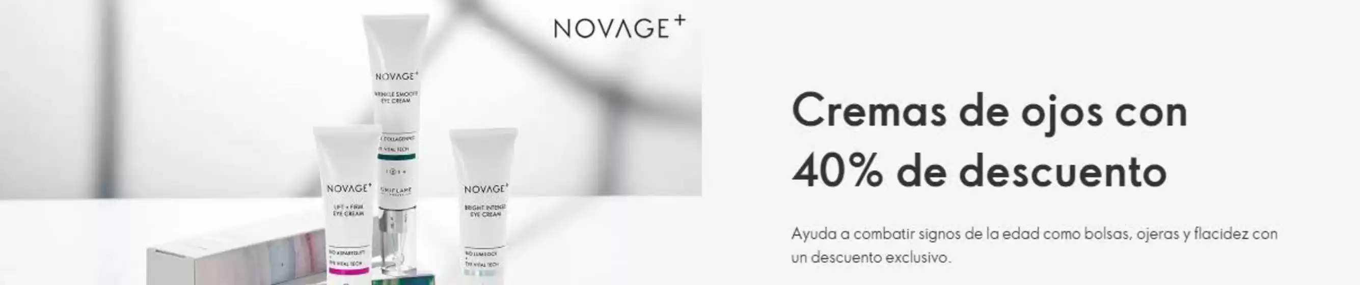 Catálogo Oriflame | Cremas de ojos con 40% de descuento  | 2026-03-30T00:00:00.000Z - 2026-04-19T00:00:00.000Z