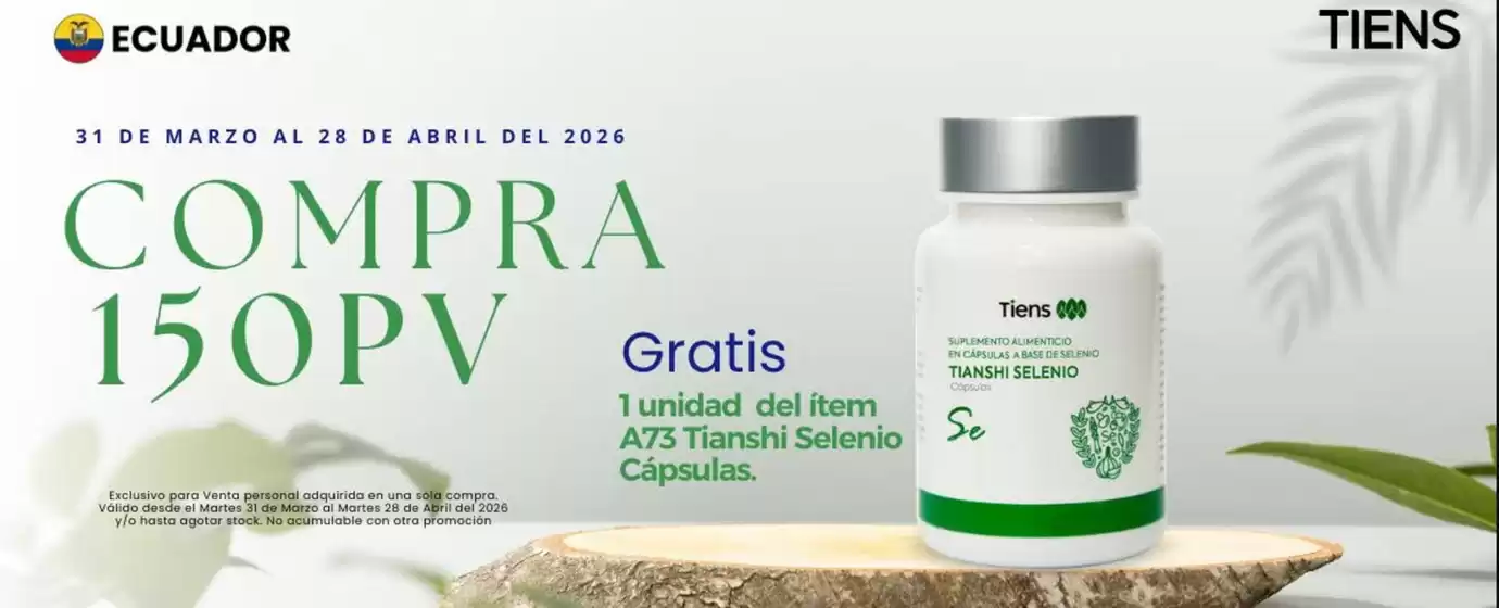 Catálogo Tiens en Zaruma | Ofertas  | 2026-04-02T00:00:00.000Z - 2026-04-28T00:00:00.000Z