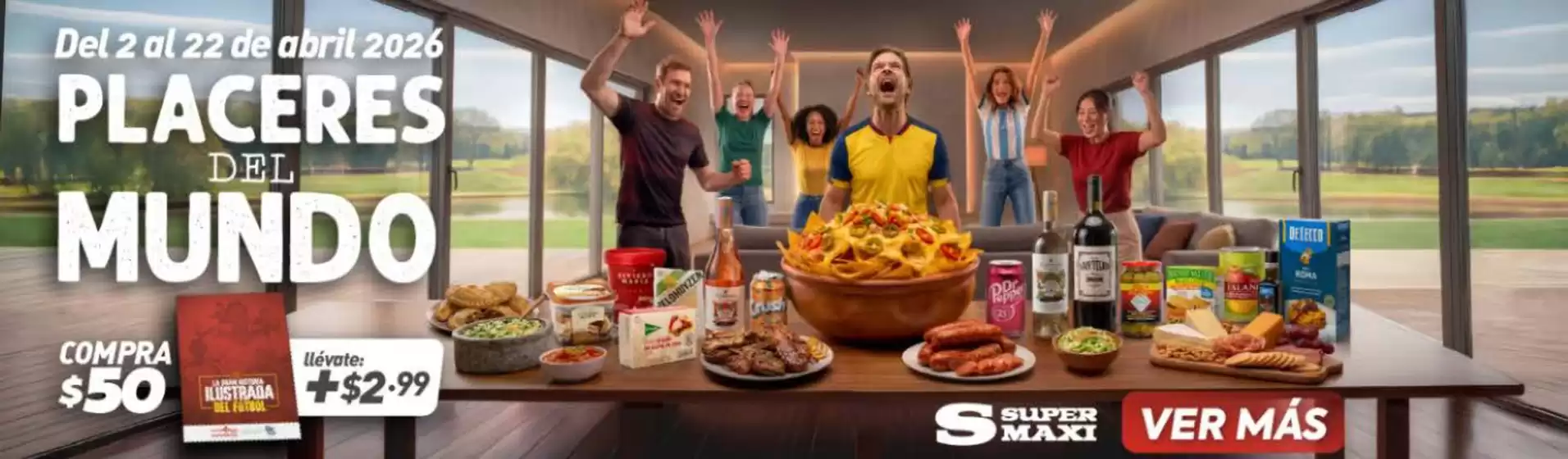 Catálogo Supermaxi en Manta | Placeres del mundo | 2026-04-07T00:00:00.000Z - 2026-04-22T00:00:00.000Z