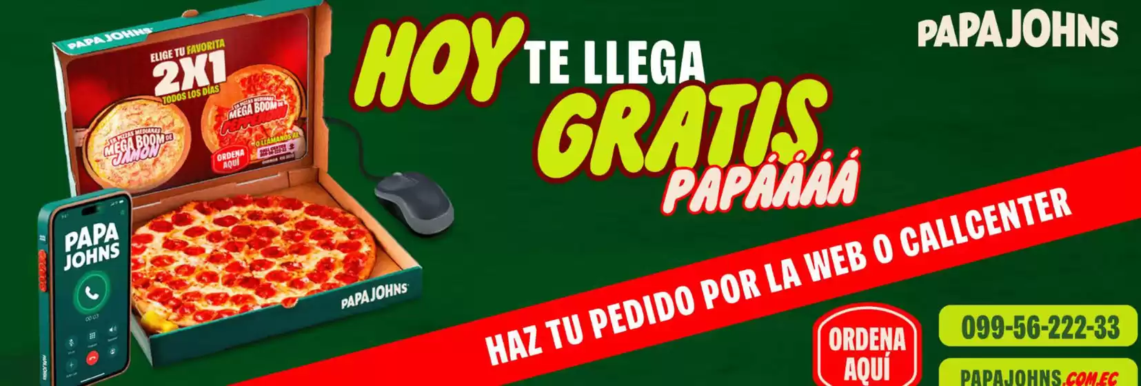 Catálogo Papa John's | Hoy te llega gratis papa | 2026-04-09T00:00:00.000Z - 2026-04-30T00:00:00.000Z