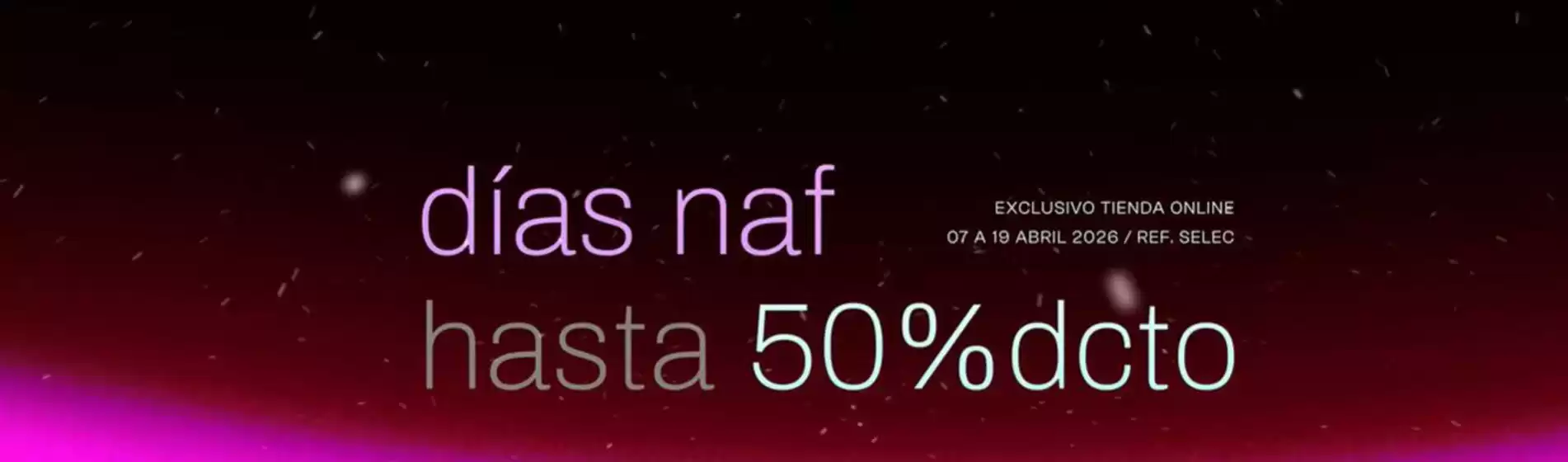 Catálogo NAF NAF | Dias Naf | 2026-04-14T00:00:00.000Z - 2026-04-19T00:00:00.000Z