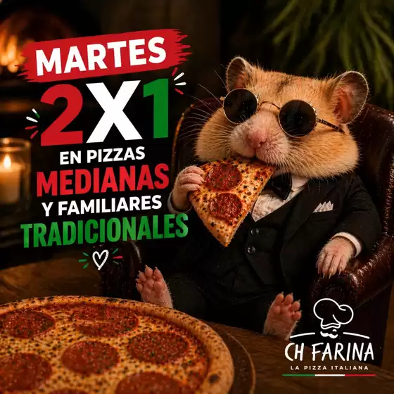 Catálogo Ch Farina |  2x1 en pizzas medianas y familiares  | 2026-04-22T00:00:00.000Z - 2026-05-19T00:00:00.000Z