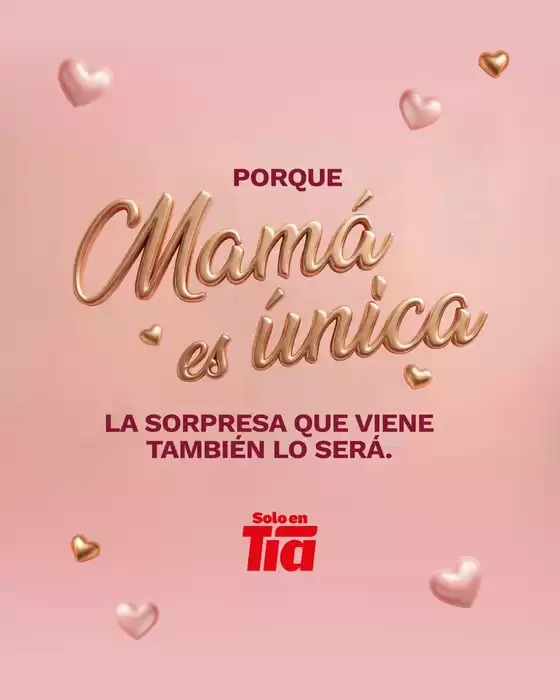 Catálogo Tia en Quito | Porque mama es unica  | 2026-04-27T00:00:00.000Z - 2026-05-10T00:00:00.000Z