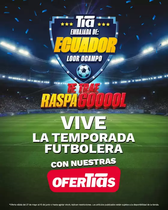 Catálogo Tia en Manta | Vive la temporada futbolera | 2026-06-04T00:00:00.000Z - 2026-06-10T00:00:00.000Z